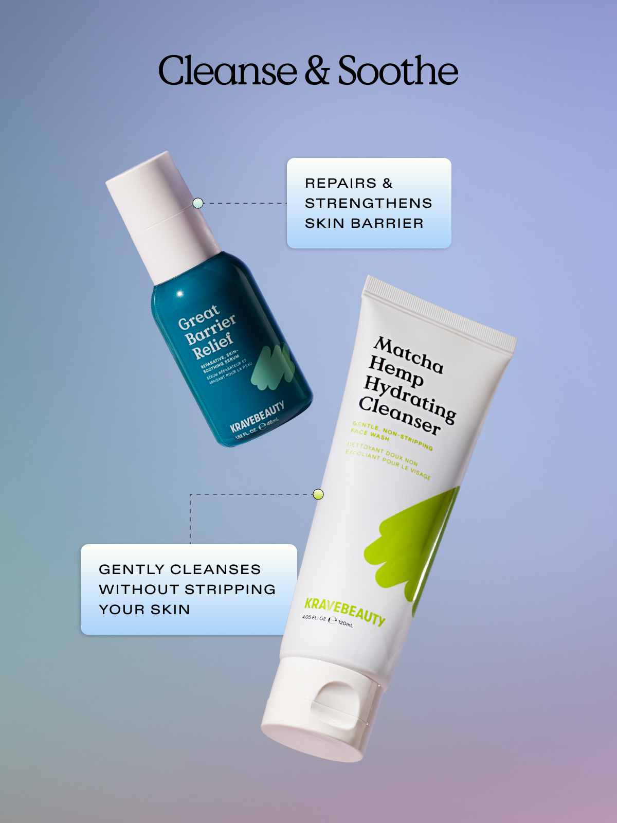 Cleanse and soothe with KraveBeauty Bestseller Duo. Matcha Hemp Hydrating Cleanser gently cleanses without stripping your skin. Great Barrier Relief repairs & strengthens skin barrier.